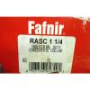 NEW FAFNIR HOUSING UNITS  RASC 1 1/4&#034;  .......... WQ-118